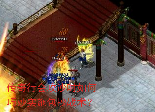 �����лṥɳʱ�������ʵʩ����ս����